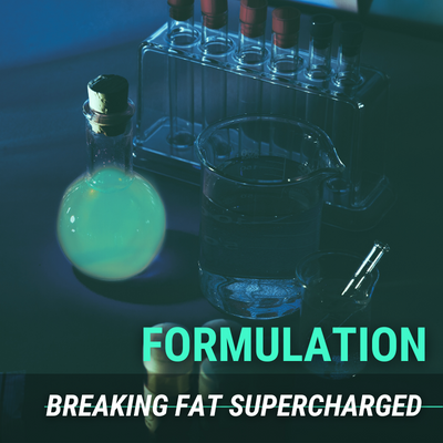 Formulation Breaking Fat Supercharged